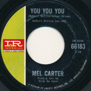 Mel Carter – You You You / If You Lose Her - 1966