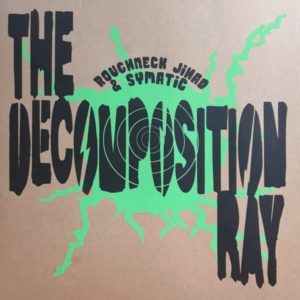 Jihad x DJ Symatic – The Decomposition Ray - 2024