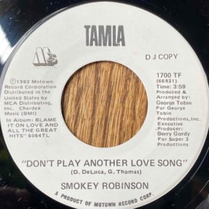 Smokey Robinson – Don't Play Another Love Song - 1983
