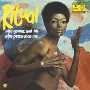 Nico Gomez And His Afro Percussion Inc. – Ritual - 2022