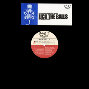 Mad Skillz – Lick The Balls / The Conceited Bastard - 1998