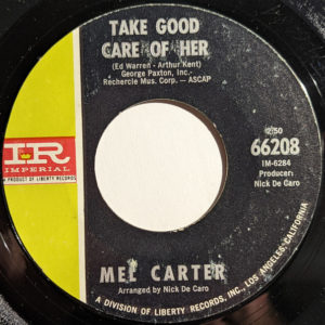 Mel Carter – Take Good Care Of Her / Tar And Cement - 1966