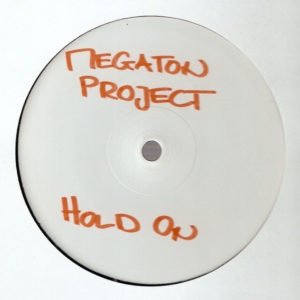 Mega-Ton Project / Visionary – Hold On / Soul Therapy - 2003
