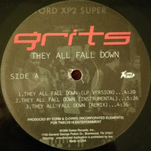 Grits – They All Fall Down / The End / Hopes And Dreams - 1999
