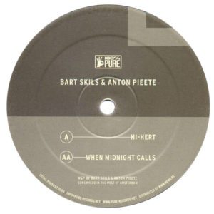 Bart Skils & Anton Pieete – Hi-Hert / When Midnight Calls - 2006