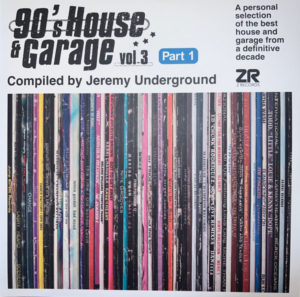 Jeremy 'Underground Paris' – 90's House & Garage Vol.3 (Part 1) - 2024