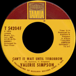 Valerie Simpson – Can't It Wait Until Tomorrow / Back To Nowhere - 1970