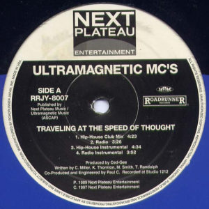 Ultramagnetic MC's – Traveling At The Speed Of Thought / A Chorus Line - 1997