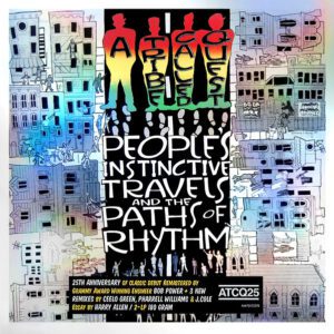 A Tribe Called Quest – People's Instinctive Travels And The Paths Of Rhythm - 2015