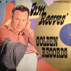 Jim Reeves – Jim Reeves' Golden Records - 1976