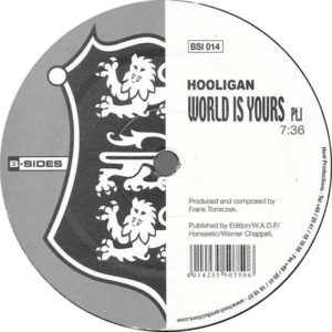 DJ Hooligan – World Is Yours - 2000