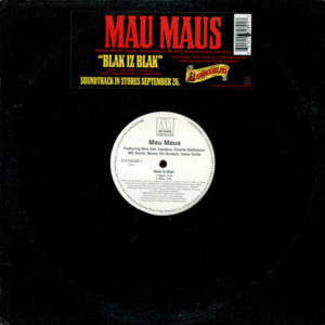 Mau Maus – Blak Iz Blak - 2000