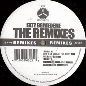 Fatz Belvedere – The Remixes - 2005
