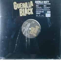 Guerilla Black – Guerilla Nasty - 2004