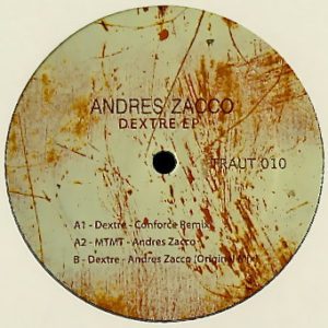 Andrés Zacco – Dextre EP - 2011