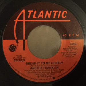 Aretha Franklin – Break It To Me Gently - 1977