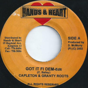 Capleton & Granty Roots – Got It Fi Dem - 2002