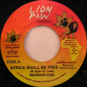 Warrior King – Africa Shall Be Free - 2002
