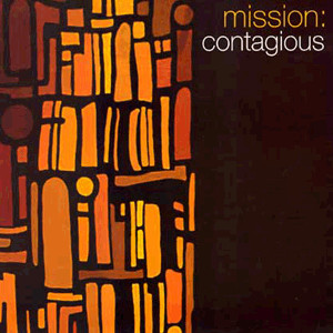 Mission: – Contagious - 2000