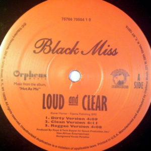 Black Miss – Loud And Clear - 2001