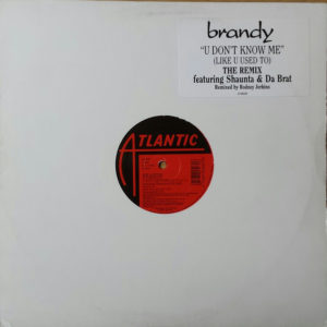 Brandy – U Don't Know Me (Like U Used To) - 1998