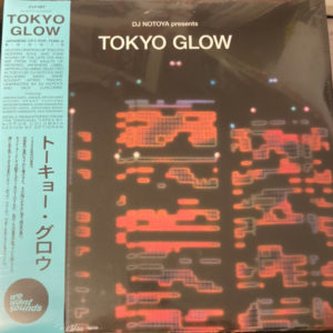 DJ Notoya – Tokyo Glow - 2021