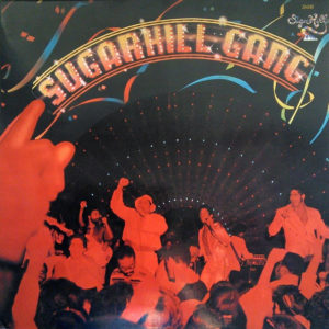 Sugarhill Gang – Sugarhill Gang -
