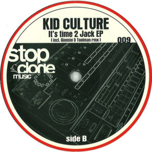 Kid Culture – It's Time 2 Jack EP - 2010