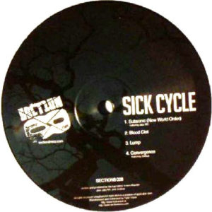 Sick Cycle – Subsonic New World Order - 2015