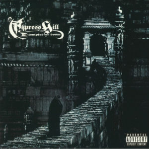 Cypress Hill – III - Temples Of Boom - 2017