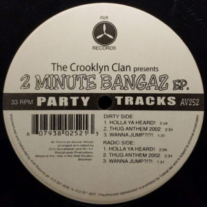 Crooklyn Clan – 2 Minute Bangaz EP - 2003