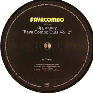 DJ Gregory – Faya Combo Cuts Vol. 2 - 2006