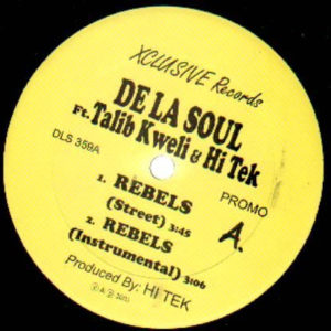 De La Soul – Rebels / AO13 - 2003