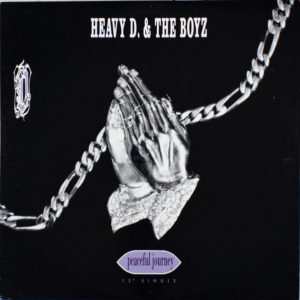 Heavy D. & The Boyz – Peaceful Journey - 1992