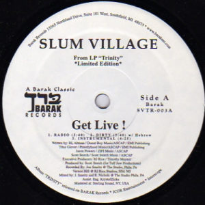 Slum Village – Get Live! / One - 2001