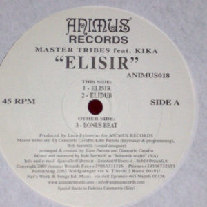 Master Tribes Feat. Kika – Elisir - 2003