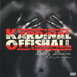 Kardinal Offishall – Belly Dancer / Sick! - 2003