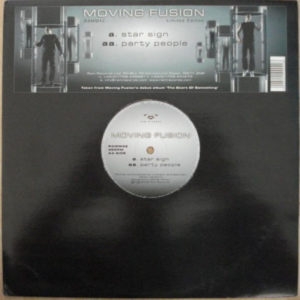 Moving Fusion – Star Sign / Party People - 2002
