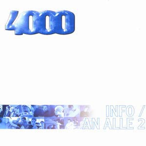 4000 – Info / An Alle 2 - 2000
