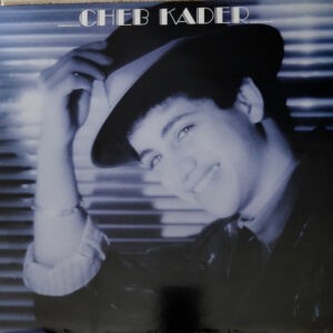Cheb Kader – Cheb Kader - 1988