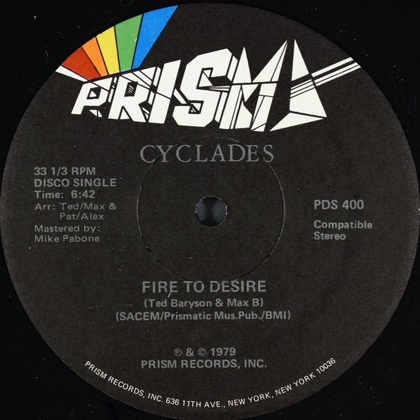 Cyclades – Fire To Desire / Ah! Ah! ... Encore - 1979