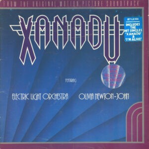 Electric Light Orchestra / Olivia Newton-John – Xanadu (From The Original Motion Picture Soundtrack) - 1980