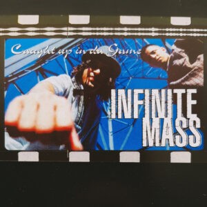 Infinite Mass – Caught Up In Da Game - 1997