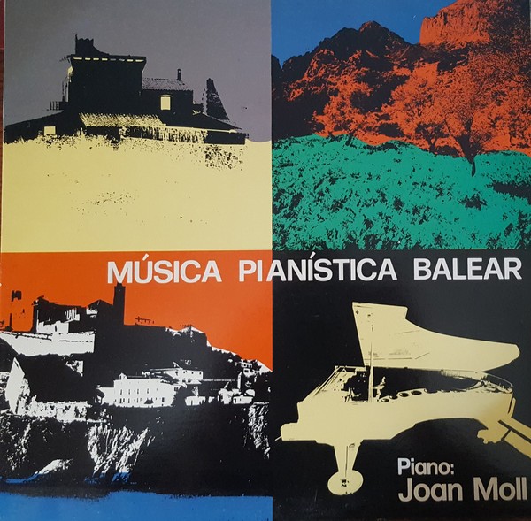 Joan Moll – Música Pianística Balear - 1985