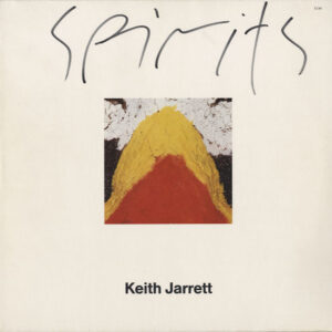 Keith Jarrett – Spirits - 1986