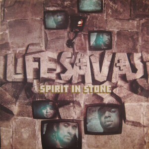 Lifesavas – Spirit In Stone - 2003