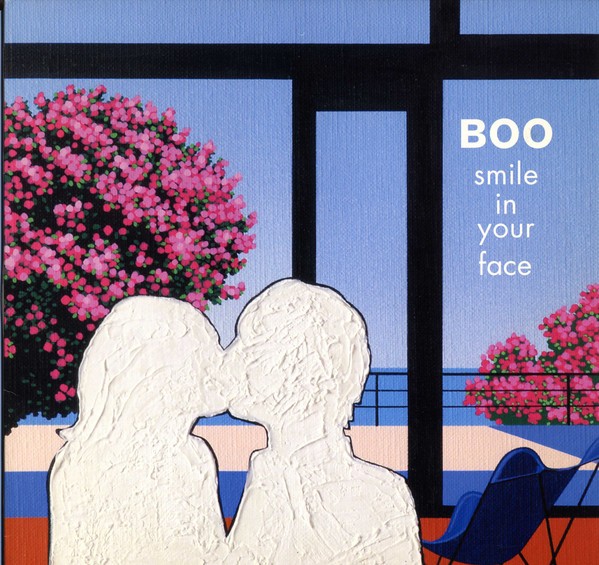 Boo – Smile In Your Face - 2002
