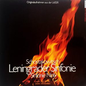 Dmitri Shostakovich – Leningrader Sinfonie / Sinfonie Nr.6 -