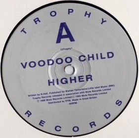 Voodoo Child – Higher - 1995