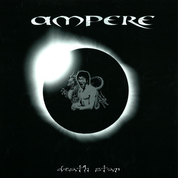Ampere – Death Star - 2008